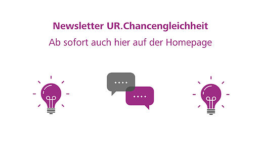 Der Newsletter UR.Chancengleichheit ist ab sofort auch auf der Website der Koordinationsstelle zu finden. Für eine direkte Weiterleitung bitte das Bild anklicken.