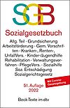 Sozialgesetzbuch mit Sozialgerichtsgesetz: SGB