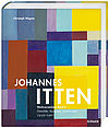 Johannes Itten Werkverzeichnis, Band II. Gemälde, Aquarelle, Zeichnungen. 1939–1967 Hirmer Verlag