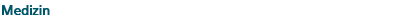 Medizin